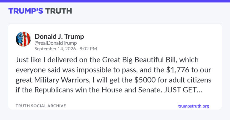 Donald J. Trump: “Just like I delivered on the Great Big Beautiful Bill, which everyone said w…